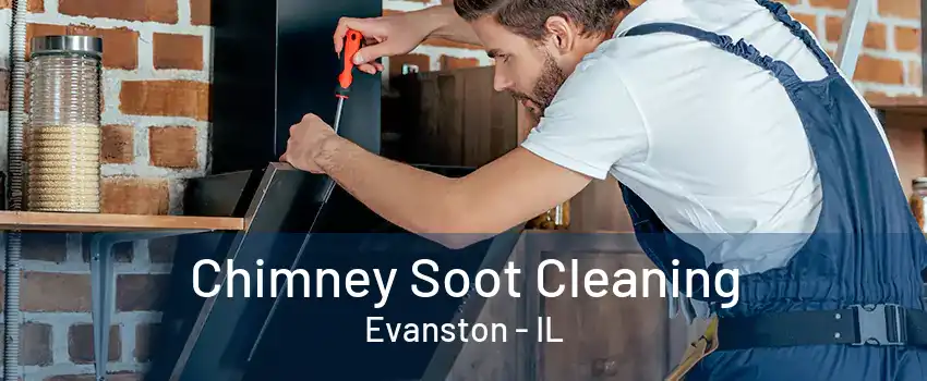 Chimney Soot Cleaning Evanston - IL