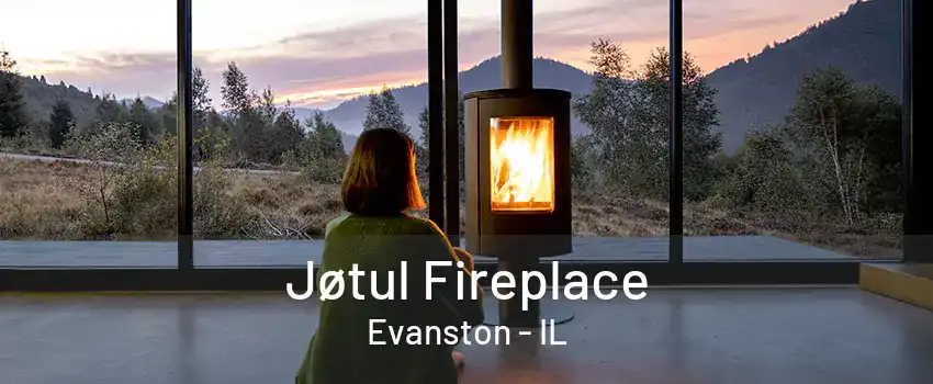 Jøtul Fireplace Evanston - IL